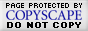 Protected by CopyScape - Do NOT Copy Code/Content from this site!!!